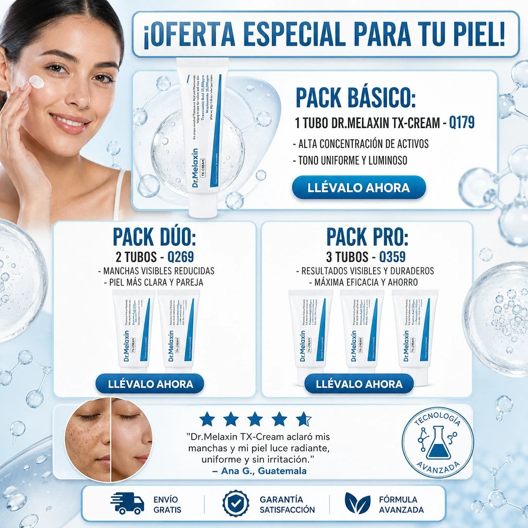 DR. MELAXIN TX-CREAM ✨ | DOBLE 35,000 PPM + OFERTA ESPECIAL 🔥