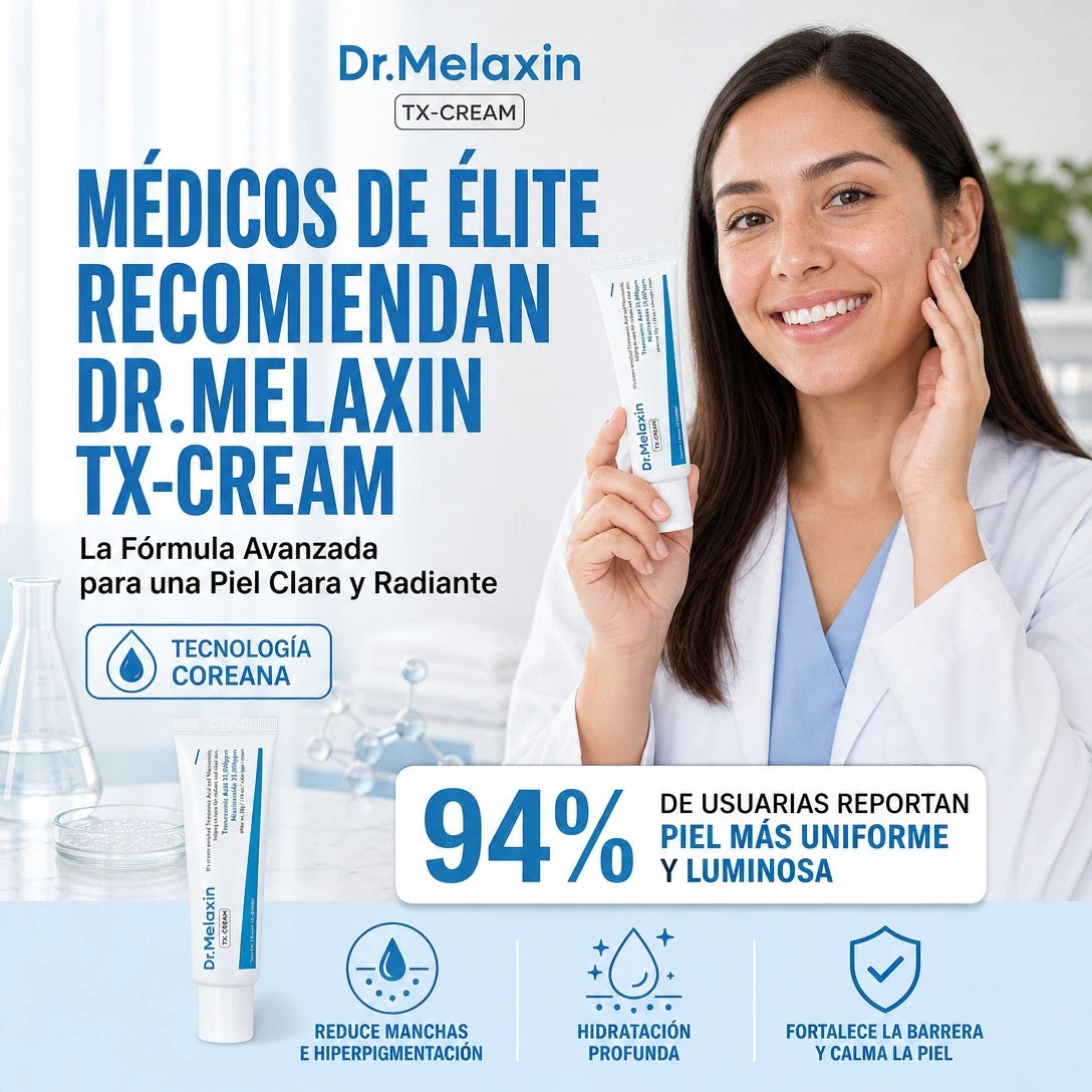 DR. MELAXIN TX-CREAM ✨ | DOBLE 35,000 PPM + OFERTA ESPECIAL 🔥