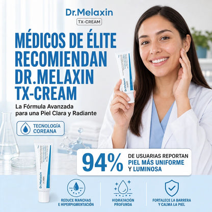 DR. MELAXIN TX-CREAM ✨ | DOBLE 35,000 PPM + OFERTA ESPECIAL 🔥
